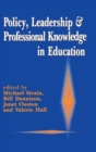 Image for Policy, Leadership and Professional Knowledge in Education