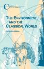 Image for The Environment and the Classical World
