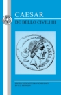 Image for Caesar  : de bello civili III