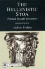 Image for The Hellenistic Stoa  : political thought and action