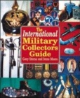 Image for The international military collector&#39;s guide