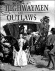 Image for Highwaymen and outlaws