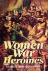 Image for Women war heroines