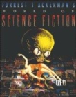 Image for Forrest J. Ackerman&#39;s world of science fiction