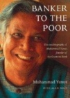 Image for BANKER TO THE POOR: THE AUTOBIOGRAPHY OF