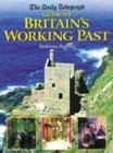 Image for The Daily Telegraph guide to Britain&#39;s working past