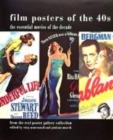 Image for Film posters of the 40s  : the essential movies of the decade