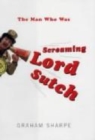 Image for The Man Who Was Screaming Lord Sutch