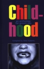 Image for Childhood : An Anthology for Grown-Ups