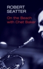 Image for On the Beach with Chet Baker