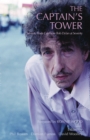 Image for The captain&#39;s tower  : poems for Bob Dylan at 70