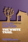 Image for The white trail