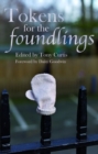 Image for Tokens for the foundlings