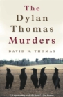 Image for The Dylan Thomas murders