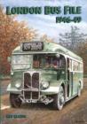 Image for London Bus File 1946-49