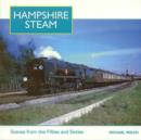 Image for Hampshire Steam : A Full Colour Album of the 1950s and 1960s