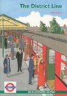Image for The District Line : An Illustrated History