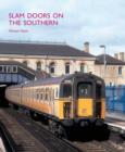 Image for Slam Doors on the Southern