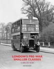 Image for London&#39;s Pre-War Smaller Classes