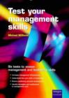 Image for Testing Management Skills : Six Tests to Assess Management and Leadership Skills