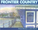 Image for Frontier country  : a walk around the Essex borders