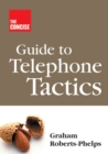 Image for The concise guide to telephone tactics