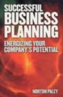Image for Successful Business Planning : Energising Your Companys Potential