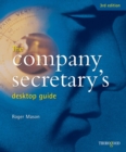 Image for The Company Secretary&#39;s Desktop Guide