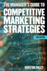 Image for The Manager&#39;s Guide to Competitive Marketing Strategies