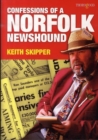 Image for Confessions of a Norfolk newshound