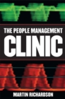 Image for The people management clinic  : answers to your most frequently asked questions