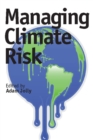 Image for Managing Climate Risk