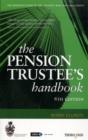 Image for The Pension Trustee&#39;s Handbook Guide