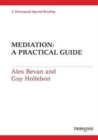 Image for Mediation: A Practical Guide