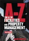 Image for The A-Z of Facilities and Property Management