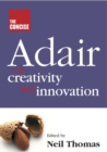 Image for The concise Adair on creativity and innovation