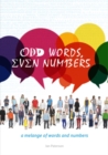 Image for Odd words, even numbers: a melange of words and numbers