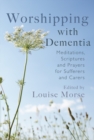 Image for Worshipping with Dementia