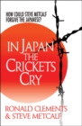 Image for In Japan the Crickets Cry