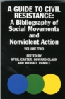 Image for A Guide to Civil Resistance : A Bibliography of  Social Movement and Nonviolent Action