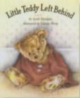Image for Little Teddy left behind