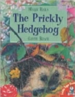 Image for The Prickly Hedgehog
