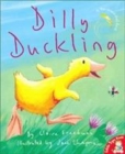 Image for Dilly Duckling