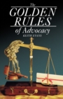 Image for The Golden Rules of Advocacy
