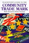 Image for Blackstone&#39;s Guide to the Community Trade Mark