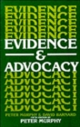 Image for Evidence &amp; advocacy