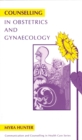 Image for Counselling in Obstetrics and Gynaecology