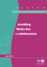 Image for Avoiding Risky Sex in Adolescence