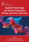 Image for Applied Psychology and Allied Professions Working with Ethnic Minorities