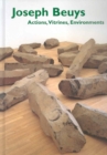 Image for Joseph Beuys : Actions, Vitrines, Environments